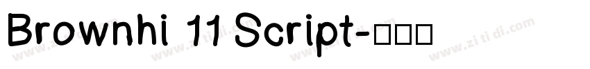 Brownhi 11 Script字体转换